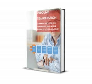 Commandez le Guide stratégique de l&rsquo;Inbound Transmission, transmission d'entreprises en Belgique
